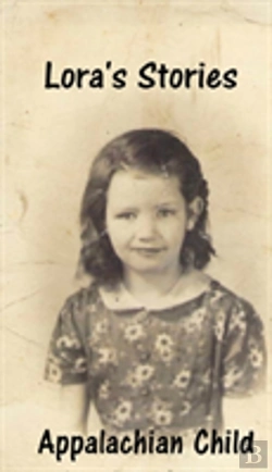 Bertrand.pt - Lora'S Stories Appalachian Child