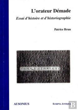 Bertrand.pt - L'Orateur Demade. Essai D'Histoire Et D'Historiographie.