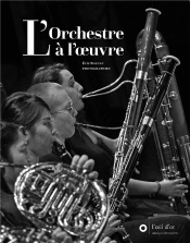 L'Orchestre À L'Oeuvre