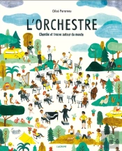 L'Orchestre : Cherche Et Trouve Autour Du Monde