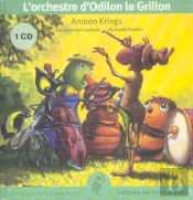 L'Orchestre D'Odilon Le Grillon