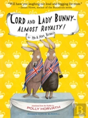 Lord And Lady Bunny--Almost Royalty!