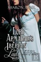 Lord Armadale'S Iberian Lady