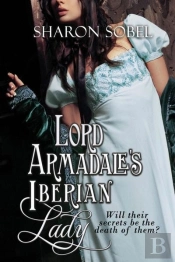 Lord Armadale'S Iberian Lady