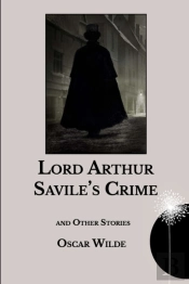 Lord Arthur Savile'S Crime