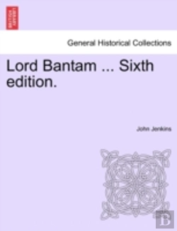 Bertrand.pt - Lord Bantam ... Sixth Edition.