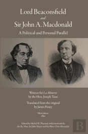 Lord Beaconsfield And Sir John A. Macdonald