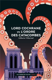 Lord Cochrane Vs L'Ordre Des Catacombes