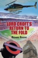 Lord Croft'S Return To The Fold