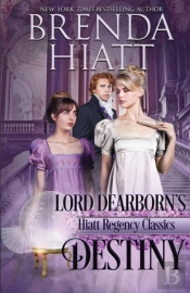 Lord Dearborn'S Destiny