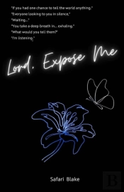 Lord, Expose Me