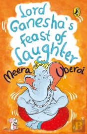 Lord Ganesha'S Feast Of Laughter