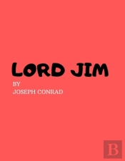 Lord Jim By Joseph Conrad