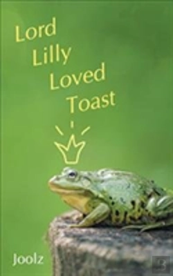 Bertrand.pt - Lord Lilly Loved Toast