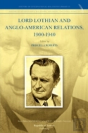 Lord Lothian And Anglo-American Relation