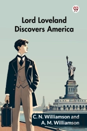 Lord Loveland Discovers America (Edition1)