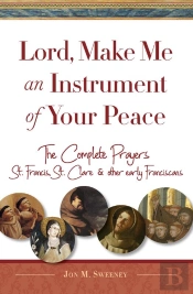 Lord, Make Me An Instrument Of Your Peace