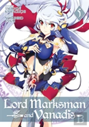 Lord Marksman And Vanadis Vol. 5
