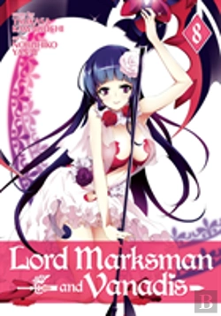 Bertrand.pt - Lord Marksman And Vanadis Vol. 8