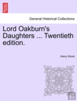 Bertrand.pt - Lord Oakburn'S Daughters ... Twentieth E