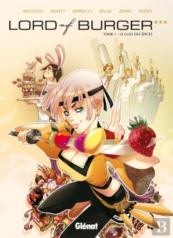 Bertrand.pt - Lord Of Burger Tome 1 ; Le Clos Des Épices