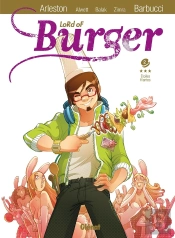 Lord Of Burger Tome 2 ; Étoiles Filantes