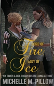 Lord Of Fire, Lady Of Ice