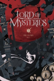 Lord of Mysteries, Vol. 1: The Clown, Part I