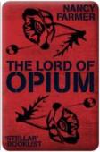 Lord Of Opium
