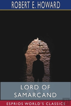 Bertrand.pt - Lord Of Samarcand (Esprios Classics)
