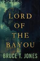 Lord Of The Bayou