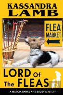 Lord Of The Fleas, A Marcia Banks And Buddy Mystery