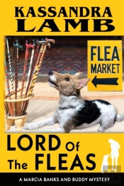Lord Of The Fleas, A Marcia Banks And Buddy Mystery