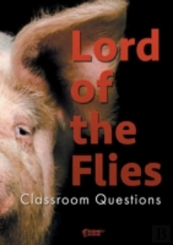 Bertrand.pt - Lord Of The Flies Classroom Questions