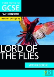 Lord Of The Flies York Notes Gcse English Literature Workbook - For 2026, 2027 Exams