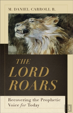 Bertrand.pt - Lord Roars (Theological Explorations For The Church Catholic)