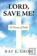 Lord, Save Me!