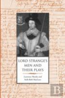 Lord Strange'S Men And Their Plays