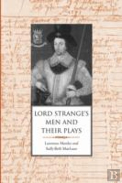 Bertrand.pt - Lord Strange'S Men And Their Plays