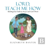 Lord, Teach Me How