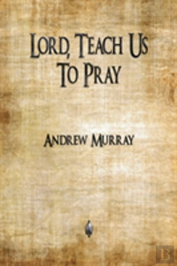 Bertrand.pt - Lord, Teach Us To Pray