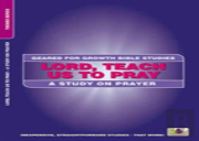 Lord, Teach Us To Pray