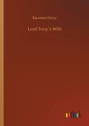 Lord Tonyã¯Â¿Â½S Wife