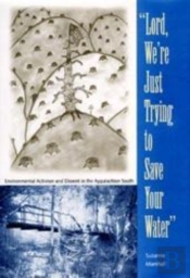 Lord, We'Re Just Trying To Save Your Water