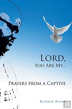 Bertrand.pt - Lord, You Are My...Prayers From A Captive