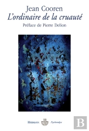 L'Ordinaire De La Cruauté