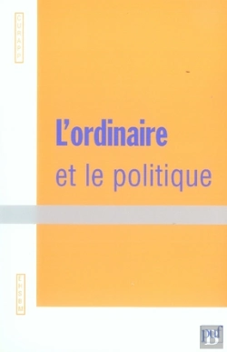 Bertrand.pt - L'Ordinaire Et Le Politique