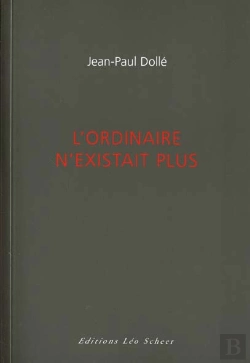 Bertrand.pt - L'Ordinaire N'Existait Plus