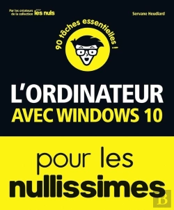 Bertrand.pt - L'Ordinateur Avec Windows 10 Nullissimes (3e Édition)