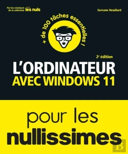 Bertrand.pt - L'Ordinateur Avec Windows 11 Pour Les Nullissimes (2e Édition)